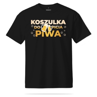 T-shirt Unisex "Koszulka do picia piwa"