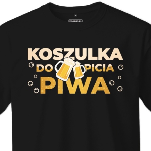 T-shirt Unisex "Koszulka do picia piwa"