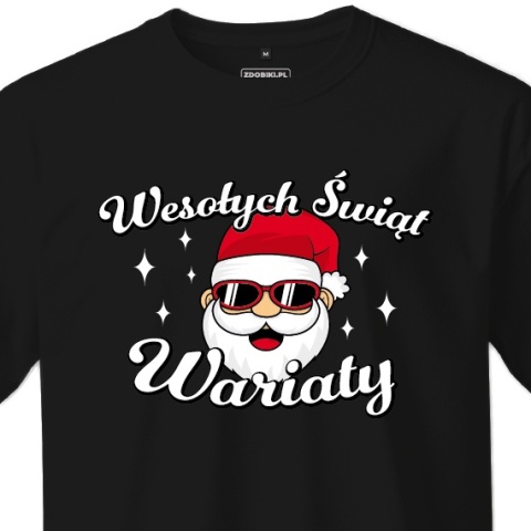 T-shirt Unisex "Mikołaj - Wesołych Świąt Wariaty"
