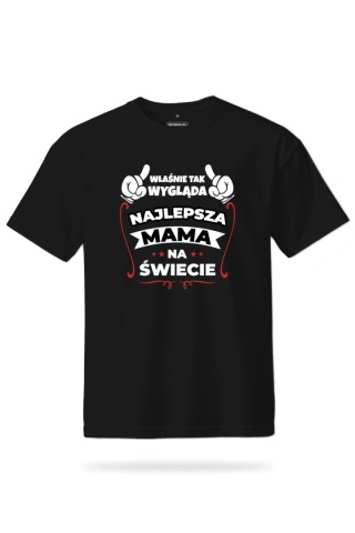 T-shirt Unisex "Najlepsza mama na świecie!"