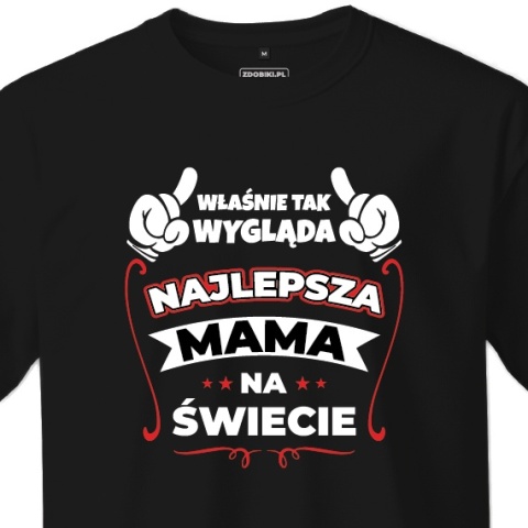 T-shirt Unisex "Najlepsza mama na świecie!"