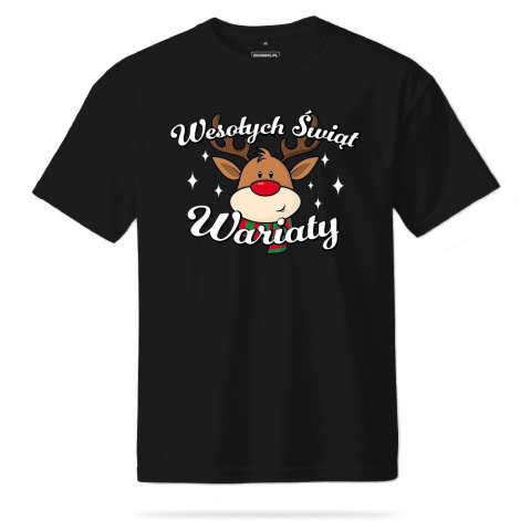 T-shirt Unisex "Renifer - Wesołych Świąt Wariaty"