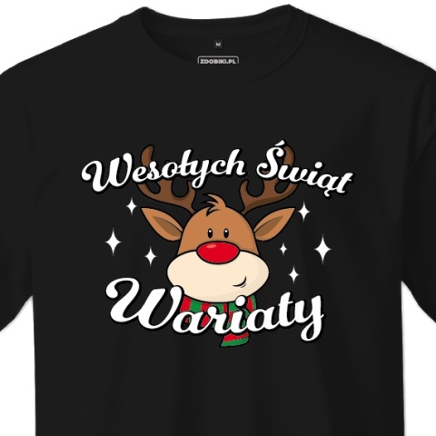 T-shirt Unisex "Renifer - Wesołych Świąt Wariaty"