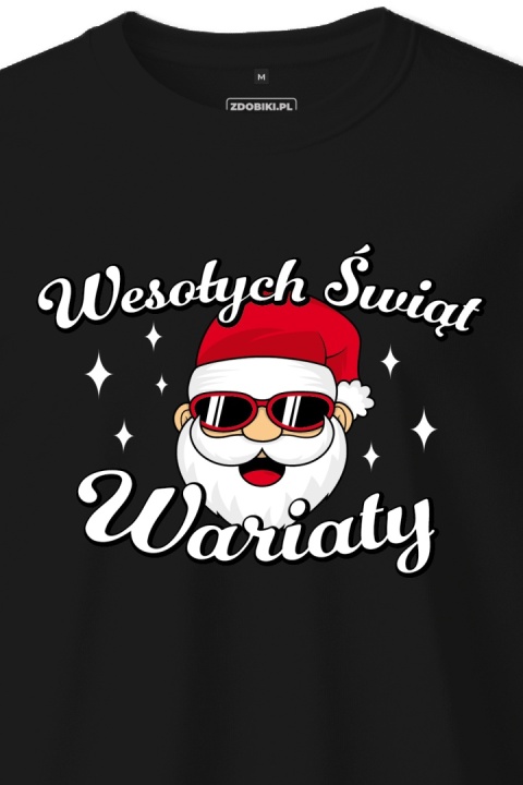 T-shirt Unisex "Mikołaj - Wesołych Świąt Wariaty"