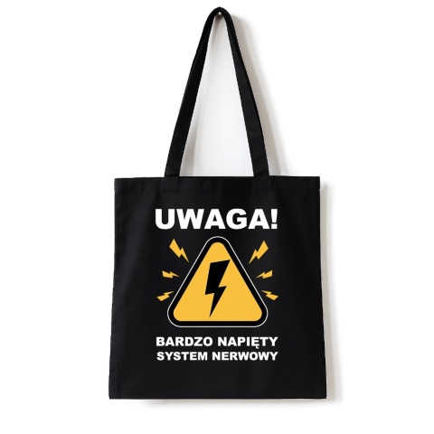 Torba bawełniana 38 x 42 cm "Uwaga, bardzo napięty system nerwowy"