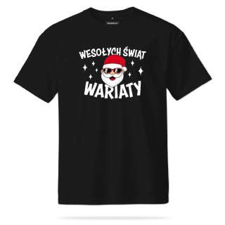 T-shirt Unisex "Mikołaj - Wesołych Świąt Wariaty"