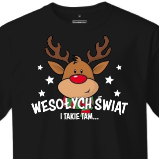 T-shirt Unisex "Renifer - Wesołych Świąt i takie tam..."